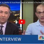 Yuval Noah Harari interview by Ari Melber.